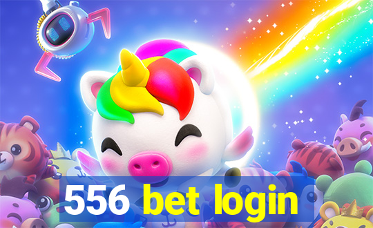 556 bet login